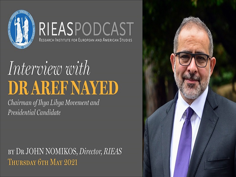 Interview with Dr. Aref Ali Nayed, Chairman, Libya Institute for Advanced Studies (LIAS) 